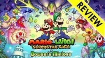 Mario & Luigi Superstar Saga + Bowser’s Minions Nintendo 3DS Review – DJ Podcasts