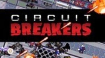 Circuit Breakers review – ChristCenteredGamer