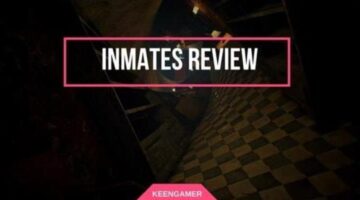 Inmates Review | KeenGamer