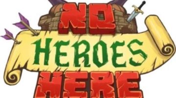Review: No Heroes Here (PC) | Geeknifty