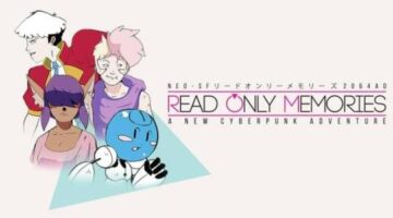 Read Only Memories PS Vita Port Canceled; Switch Version Offers ‘Extra Fun’