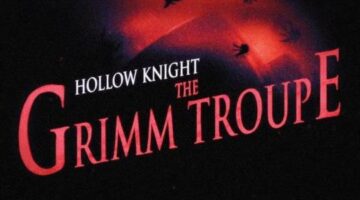 Hollow Knight Grimm Troupe DLC out now on PC