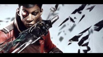 Dishonored: Death of the Outsider Sells an Estimated 84,000 Units First Week at Retail