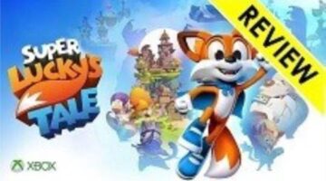 Super Lucky’s Tale Xbox One Review – DJ Podcasts