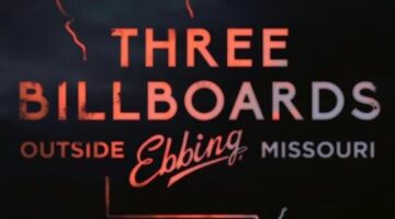 Movie Review: ‘Three Billboards Outside Ebbing, Missouri’ is Exceptional – Electric Bento