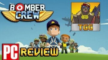 Bomber Crew PC review – A very good and entertaining strategic survival sim – TGG