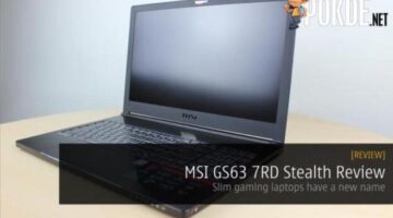 MSI GS63 7RD Stealth Review; Slim gaming laptops have a new name