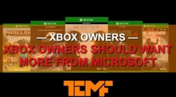 Xbox Owners Should Want More from Microsoft