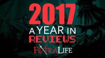 Fextralife 2017: A Year in Reviews