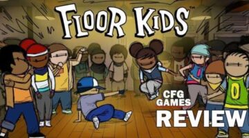 Move to the Killer Groove! | Floor Kids Review | CFG Games