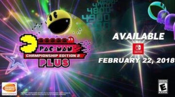 Scans roundup – Pac-Man Championship Edition 2 Plus, Valkyria Chronicles 4, more