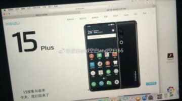 Meizu 15 Plus Shows Up on a Webpage to Reveal Front and Rear Design