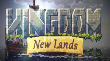 Kingdom: New Lands Review | GameLuster