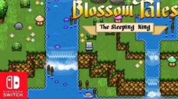 Blossom Tales: The Sleeping King Review (Switch) | KeenGamer