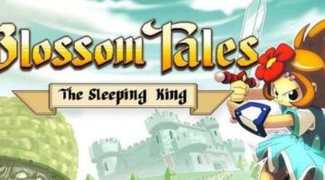 Game Review: Blossom Tales: The Sleeping King (Switch) | NintendoSoup