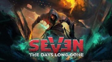 Seven: The Days Long Gone gets a sale price