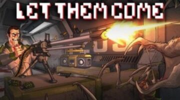 Review: ‘Let Them Come’ (PS4) – GeekNifty