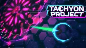 Review – Tachyon Project | Game Hype
