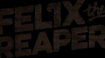 Felix the Reaper Preview – Death Becomes You – The Indie Toaster
