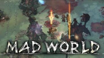 Mad World – Web Based MMORPG Coming to Steam This Fall