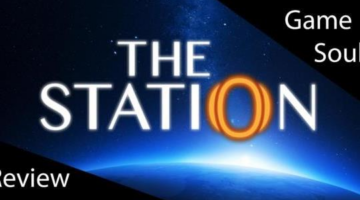 The Station Review – The Shorter the Better? – GameSoulz