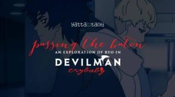 Passing the Baton: An Exploration of Ryo in Devilman Crybaby
