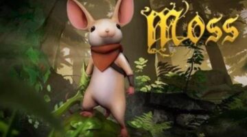 Moss Review, VR Platforming at its’ Finest – Podcasts for Gamers