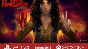 Award winning 1979 Revolution: Black Friday heading to Xbox One and PS4 this spring