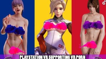PLAYSTATION VR SUPPORTING VR PORN