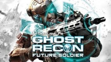 Revisiting Tom Clancy’s Ghost Recon: Future Soldier