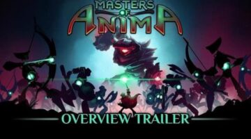 Masters of Anima: a release date and an Overview Trailer