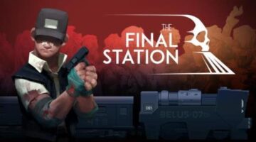 All aboard: The Final Station (Switch) review | Full Sync
