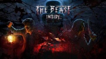 The Delights of Well-Designed Frights in Photorealistic Horror Game, The Beast Inside – OnlySP