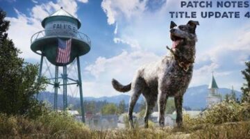 Far Cry 5 Title Update 4 Released on PC; Consoles to Follow on Monday