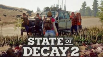 STATE OF DECAY 2 – Juggernauts, Outposts & 20 Minutes of Gameplay! (New Open World Zombie Game)