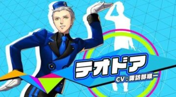 Persona 5 Dancing Star Night and 3 Dancing Moon Night’s New Trailer Shows DLC Character Theodore