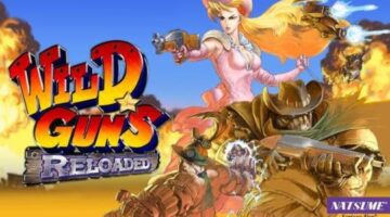 Wild Guns Reloaded Review (Switch) – GearNuke