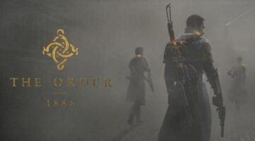 Is The Order: 1886 Worth Playing In 2018?