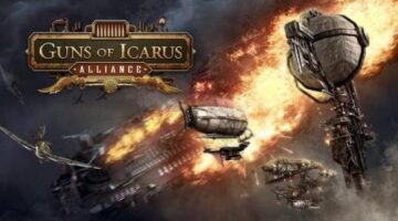 Guns of Icarus: Alliance Review – No Men In This Sky [Wccftech]