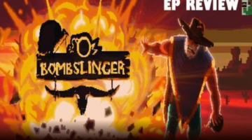 Bombslinger EP Review (Switch) – GameEnthus