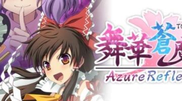 Azure Reflections Available now on PlayStation 4