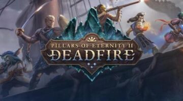 Pillars of Eternity II: Deadfire Review – Game News Plus