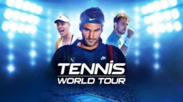 Tennis World Tour UK Release Date Announced
