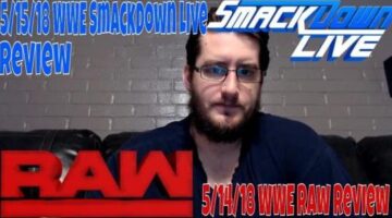 5/14/2018 WWE Monday Night Raw & 5/15/2018 WWE SmackDown Live Review