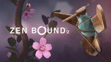 Zen Bound 2 Coming To Nintendo Switch On May 24, 2018