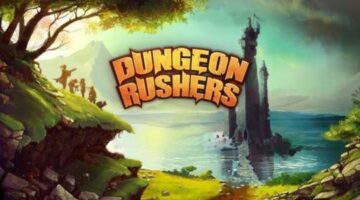 Dungeon Rushers Review – CultureJam