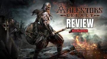 Ancestors Legacy Review | KeenGamer