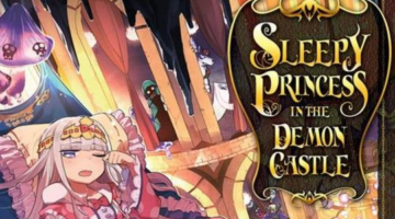 Sleepy Princess in the Demon Castle Vol. 1 — Manga Review