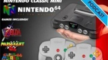 Daily Joystick Podcast Episode 293 – Nintendo 64 Mini announced?