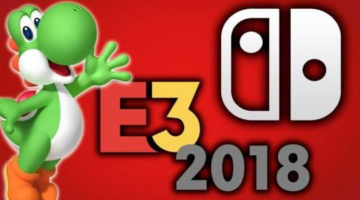 Games of E3 2018: Yoshi (Feat. RGT 85)